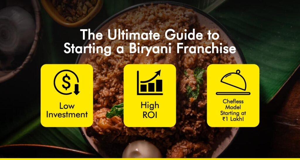 how to start a successful biryani franchise